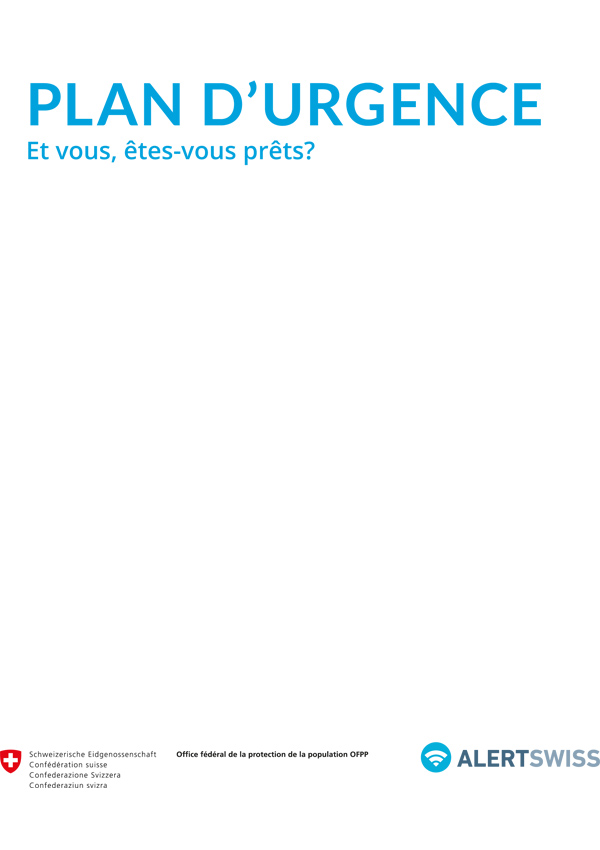 Plan d'urgence – Et vous, êtes-vous prêts ?